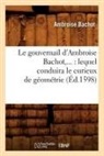Ambroise Bachot, Bachot a, Bachot a., BACHOT AMBROISE - Le gouvernail d ambroise bachot: