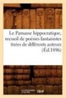 Sans Auteur, COLLECTIF, Sans Auteur, XXX - Le parnasse hippocratique,