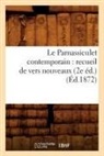 COLLECTIF, Sans Auteur, XXX - Le parnassiculet contemporain: