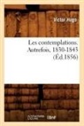 Victor Hugo, Hugo V, Hugo Victor - Les contemplations. autrefois,