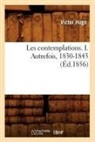 Victor Hugo, Hugo V, Hugo Victor - Les contemplations. i. autrefois,