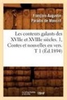 Paradis de Moncrif F. A., Christine De Pisan, Christine De Pizan, Francois-Augustin Paradis De Moncrif, PARADIS DE MONCRIF, Francois-Augustin Paradis de Moncrif... - Les conteurs galants des xviie et