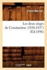 Mercier E., Ernest Mercier, Mercier e, Mercier E., MERCIER ERNEST - Les deux sieges de constantine