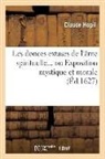 Hopil C., Claude Hopil, Hopil c, Hopil C., HOPIL CLAUDE - Les douces extases de l ame