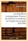 Emmanuel Kant, Immanuel Kant, Kant Emmanuel, Kant i - Les hypotheses cosmogoniques.