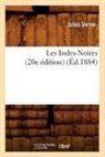 Jules Verne, Verne j, VERNE JULES - Les indes noires 20e edition