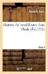 Hendrik Kern, KERN HENDRIK, Kern-h - Histoire du bouddhisme dans l