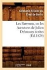 Crest de Genlis (Du), Stephanie-Felicite Crest de Genlis (Du), Stephanie-Felicite Du Crest De Genlis, De genlis s f, de Genlis S. F., DU CREST DE GENLIS... - Les parvenus, ou les aventures de