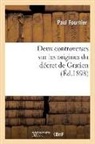 Paul Fournier, FOURNIER PAUL, Fournier-P - Deux controverses sur les