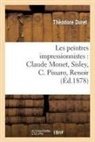 Theodore Duret, Théodore Duret, DURET THEODORE, Duret-T - Les peintres impressionnistes: