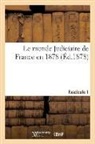 Sans Auteur, Gaston Gauja, GAUJA GASTON, Sans Auteur, XXX - Le monde judiciaire de france en