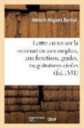 Honoré Hugues Berriat, Honoré-Hugues Berriat, BERRIAT H-H., BERRIAT HONORE-HUGUE, Berriat-h-h - Lettre au roi sur la nomination