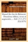 Sans Auteur, Collectif, Sans Auteur, XXX - Manuel des lois du batiment.