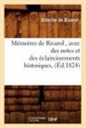 de Rivarol A., Antoine De Rivarol, De rivarol a, de Rivarol a., Antoine Rivarol, Antoine De Rivarol... - Memoires de rivarol, avec des