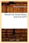 Sans Auteur, Collectif, Sans Auteur, XXX - Miracles de nostre dame, ed.1876