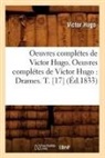 Victor Hugo, Hugo V, HUGO VICTOR - Oeuvres completes de victor hugo.