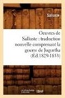 Sallust, Salluste - Oeuvres de salluste: traduction