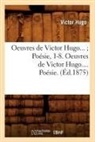 Victor Hugo, Hugo V, HUGO VICTOR - Oeuvres de victor hugo. poesie.