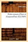 Janin J., Jules Janin, Jules Gabriel Janin, Janin J, Janin J., JANIN JULES - Petits romans d hier et d aujourd