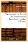 Morin H., Humbert Morin, Morin h, Morin H., MORIN HUMBERT - Pharmacopee, ou recueil des