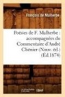 Francois De Malherbe, De malherbe f, de Malherbe F., de Malherbe F., Francois Malherbe, Francois De Malherbe... - Poesies de f. malherbe: