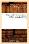 Barbey d aurevilly j, Barbey D. Aurevilly J., Jules Barbey D'Aurevilly, Juless Barbey D'Aurevilly, BARBEY D'AUREVILLY J, Barbey D. Aurevilly J. - Premier memorandum: 1836 1838