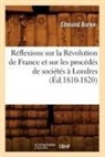 Edmund Burke, Burke E, Burke E., Burke Edmund - Reflexions sur la revolution de