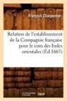 Charpentier, Francois Charpentier, François Charpentier, Charpentier f, Charpentier F., CHARPENTIER FRANCOIS - Relation de l establissement de
