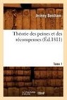 Jeremy Bentham, Bentham J, Bentham J., Bentham Jeremy, Bentham J, Bentham J. - Theorie des peines et des