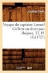 Swift J, Swift J., Jonathan Swift, Swift j, Swift J., Swift Jonathan - Voyages du capitaine lemuel