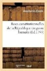 Anacharsis Cloots, CLOOTS ANACHARSIS, Cloots-a - Bases constitutionnelles de la