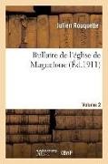 Rouquette, Joseph Rouquette, Julien Rouquette, ROUQUETTE JULIEN, Rouquette-j, … - Bullaire de l eglise de Maguelone. volume