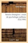 Émile Manceau, MANCEAU EMILE, Manceau-e - Armees etrangeres: essais de