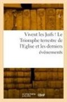 Sans Auteur, Sans Auteur, Xxx - Vivent les juifs le triomphe