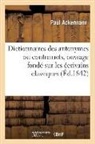 Paul Ackermann, ACKERMANN PAUL, Ackermann-p - Dictionnaires des antonymes ou
