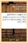 Congres National, Congres National - Quatrieme congres des jardins