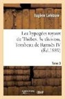 Eugene Lefebure, Eugène Lefébure, LEFEBURE EUGENE, Lefebure-E - Les hypogees royaux de thebes. 3e