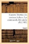 Sans Auteur, Sans Auteur, XXX - L oeuvre libertine des conteurs