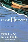 Brian Moore - Cold Heaven