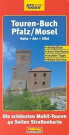 Adi Kemmer - Touren-Buch: Rheiland-Pfalz Touren-Buch