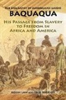 Robin (EDT)/ Lovejoy Law, Robin Law, Paul E. Lovejoy - The Biography of Mahommah Gardo Baquaqua