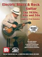 Fred Sokolow, Fred Sokolow - Electric Blues & Rock Guitar - the 1930s, 40s and 50s