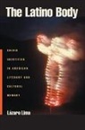 Lazaro Lima - The Latino Body