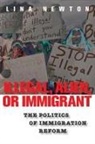 Lina Newton - Illegal, Alien, or Immigrant