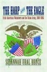 Susannah Ural Bruce, Susannah J Ural, Susannah J. Ural - The Harp And the Eagle