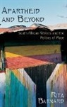 Barnard, Rita Barnard - Apartheid And Beyond
