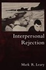 Mark R. Leary, Mark R. (EDT) Leary, Mark R Leary, Mark R. Leary, Leary Mark R. - Interpersonal Rejection