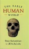 Peter Robertshaw, Peter/ Rubalcaba Robertshaw, Jill Rubalcaba - The Early Human World