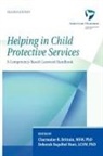 American Humane Association, American Humane Association, Charmaine (EDT) Brittain, Charmaine R. Brittain, Deborah Esquibel Hunt, Charmaine R. Brittain... - Helping in Child Protective Services