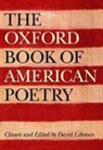 David Lehman, David (EDT)/ Brehm Lehman, John Brehm, David Lehman - The Oxford Book of American Poetry